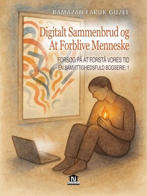cover image of Forsøg på at Forstå Vores Tid--En Samvittighedsfuld Bogserie -1